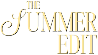 The summer edit