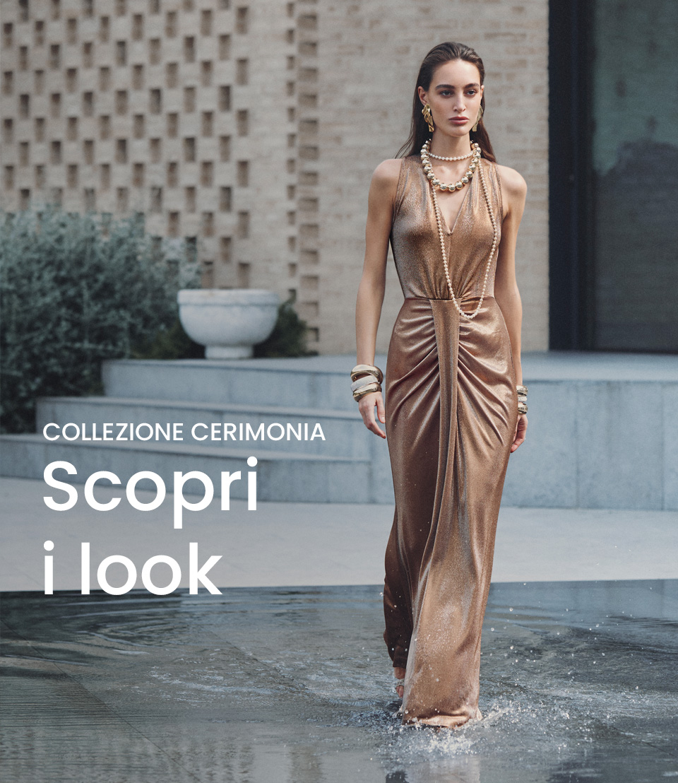 Collezione Cerimonia | Scopri i look