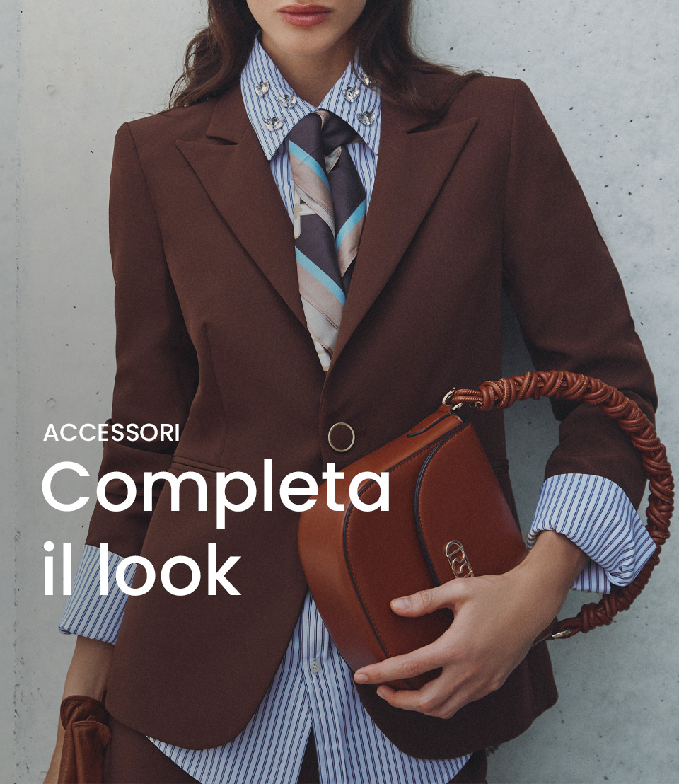 Accessori > Completa il look