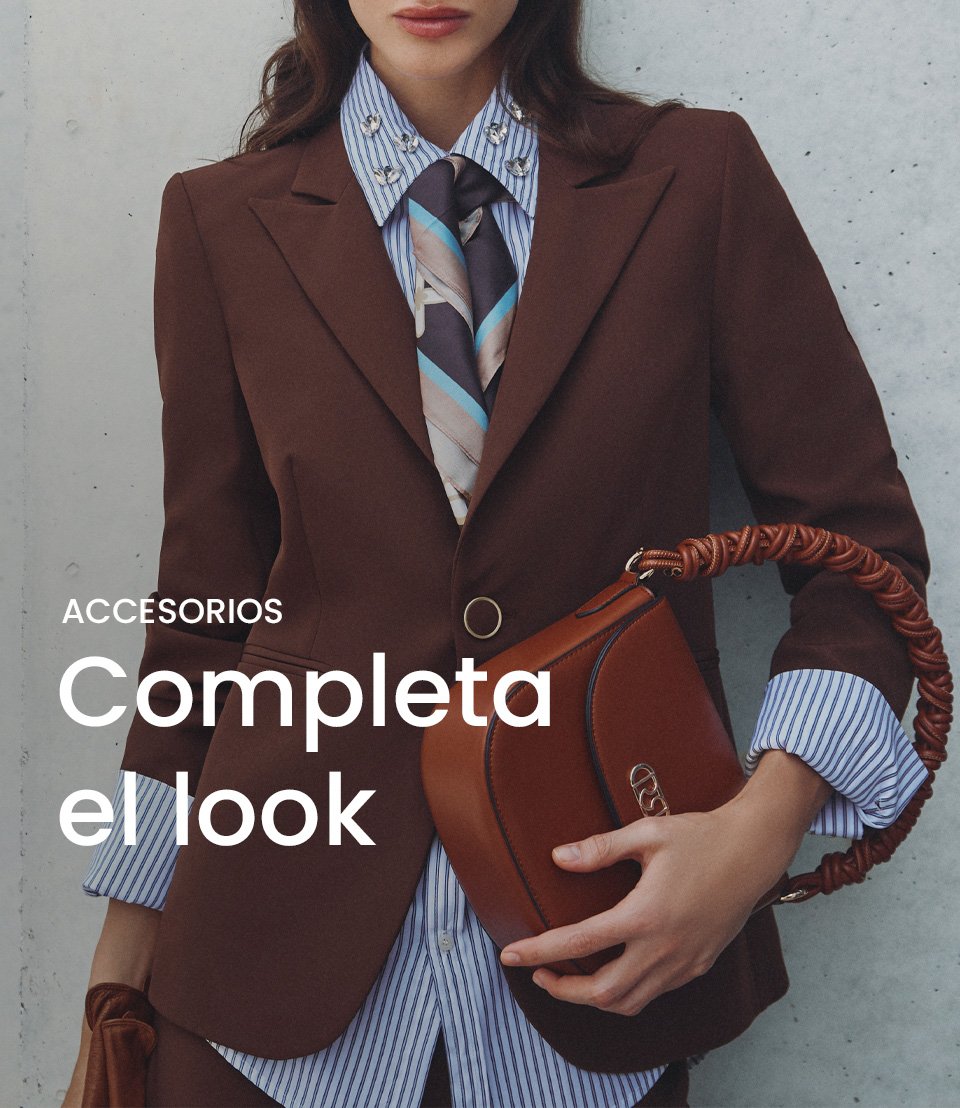 Accesorios > Completa el look