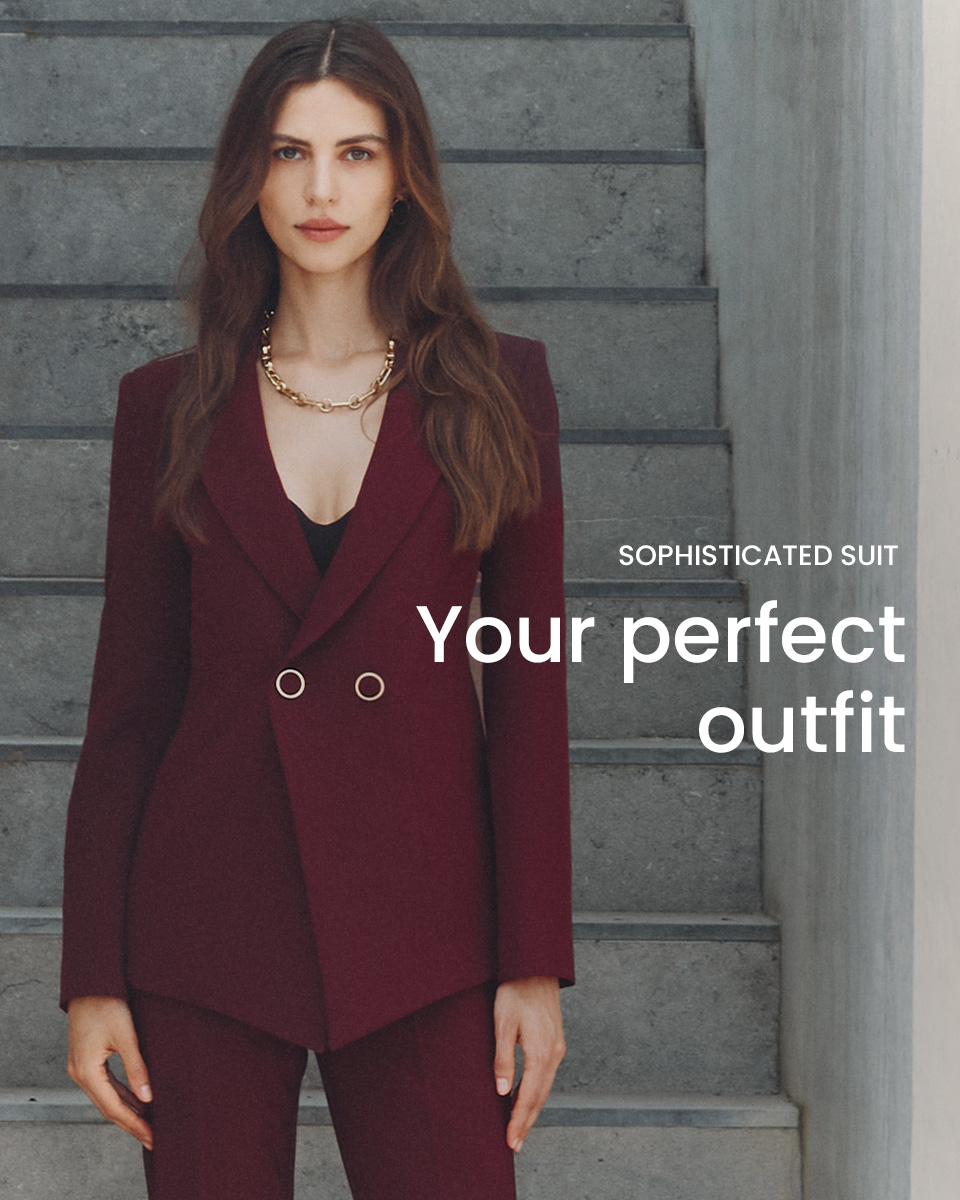 Sophisticated suit > Your perfect outfit