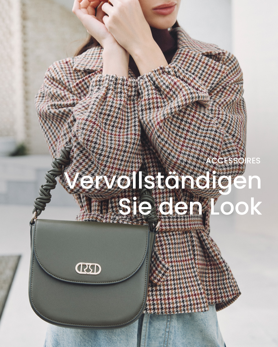 Accessoires > Vervollständigen Sie den Look
