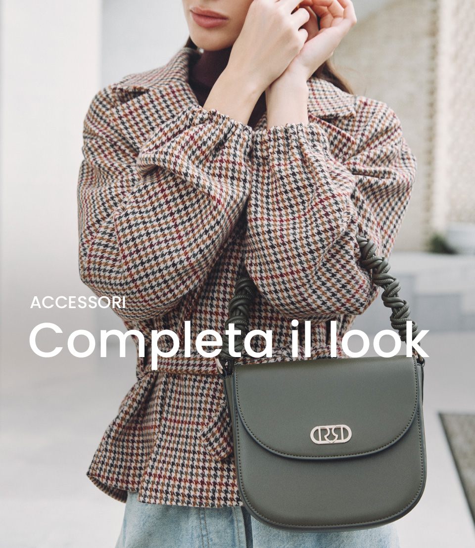 Accessori > Completa il look