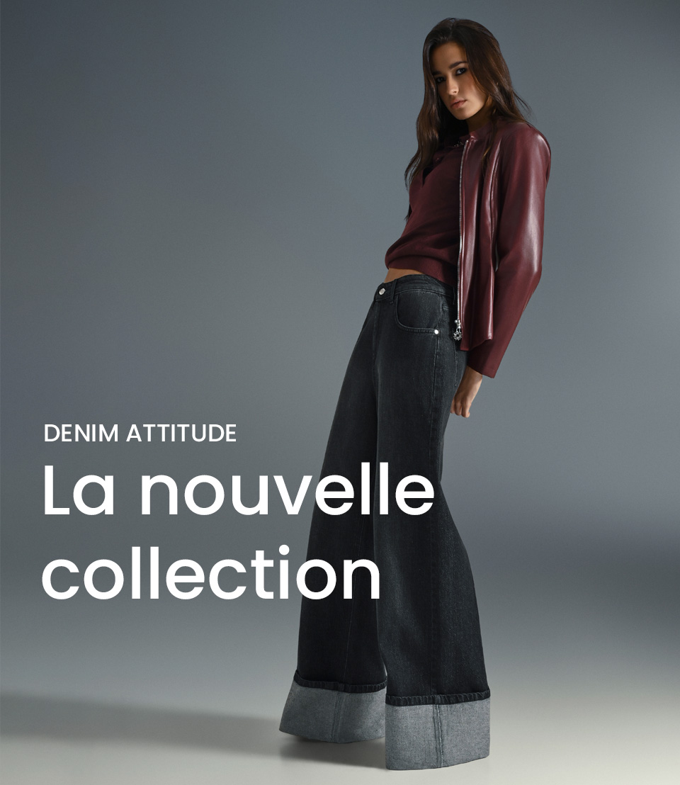 Denim Attitude | La nouvelle collection