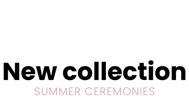 New collection Summer Ceremonies 