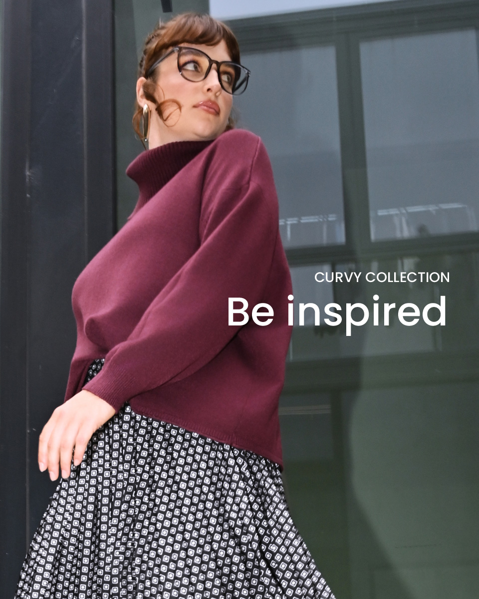 Curvy Collection > Be inspired
