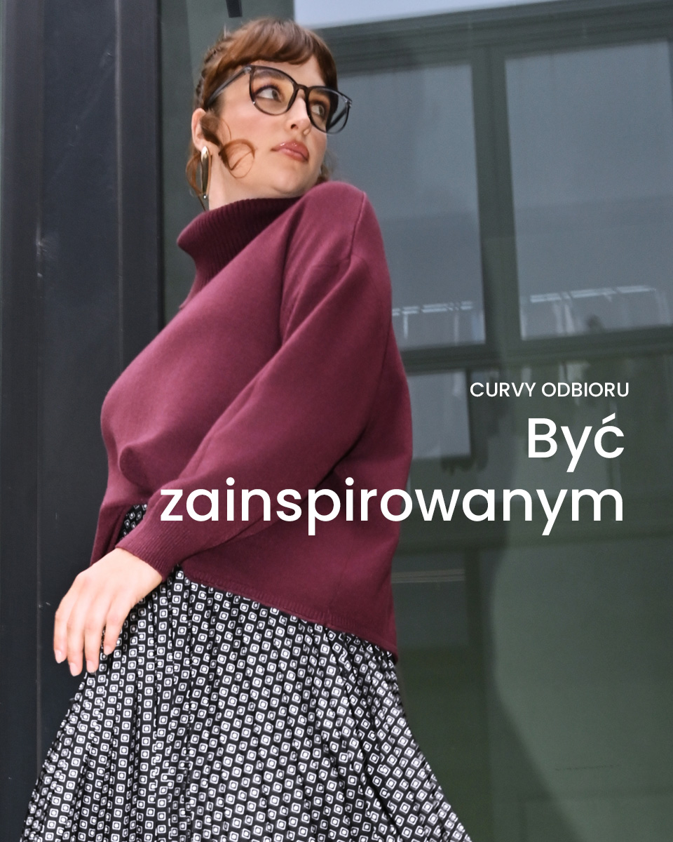 Curvyodbioru > Być zainspirowanym