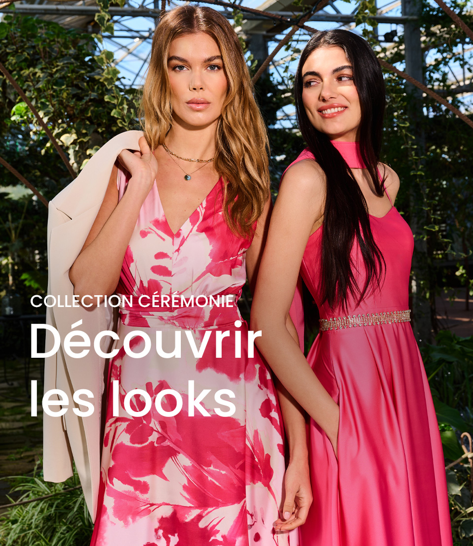 Collection Cérémonie > Découvrir les looks