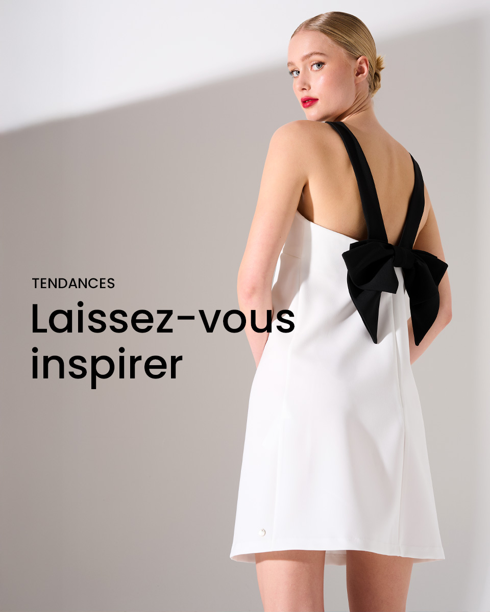 Tendances > Laissez-vous inspirer