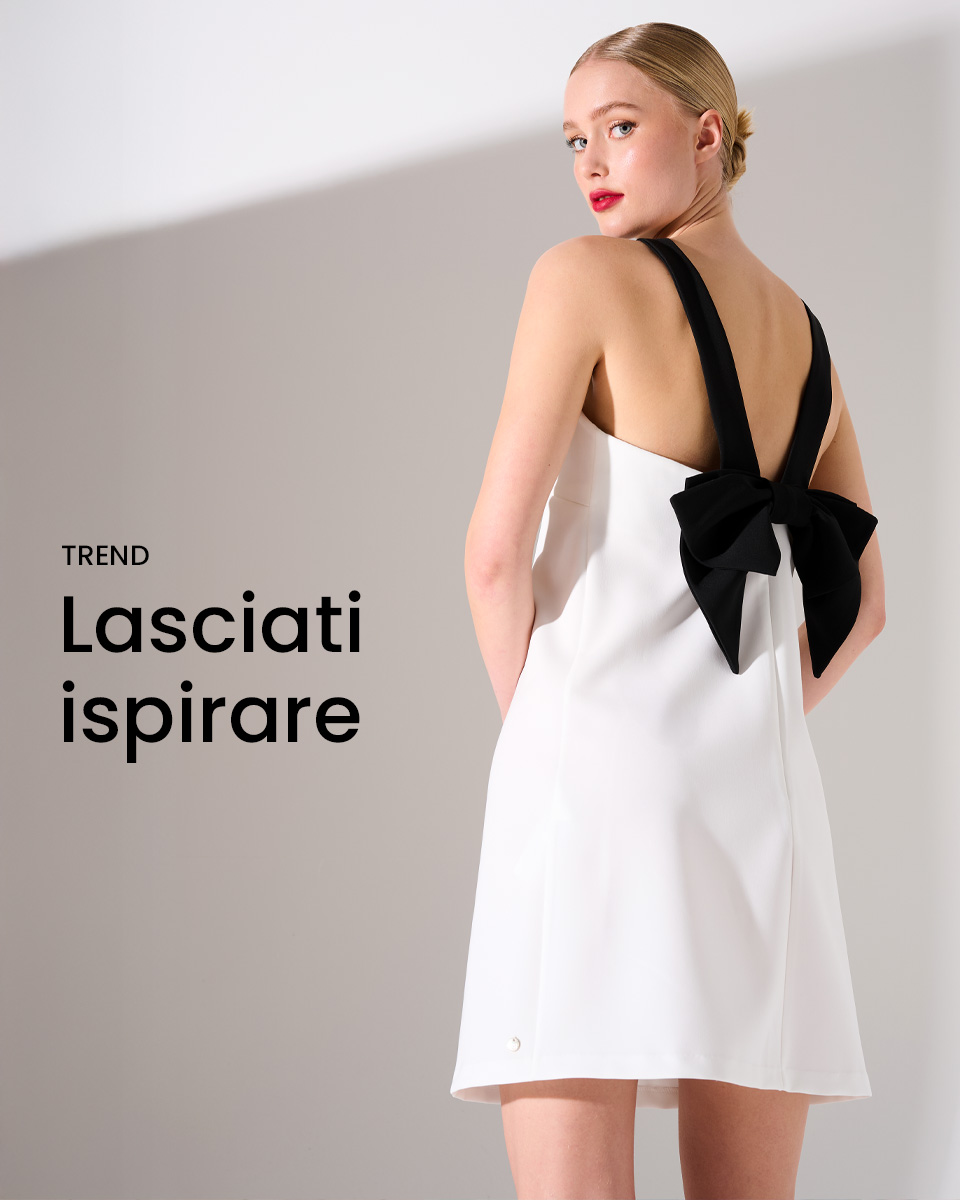Trend > Lasciati ispirare