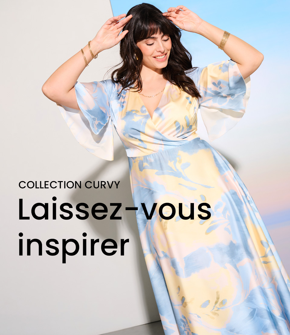 Collection Curvy > Laissez-vous inspirer