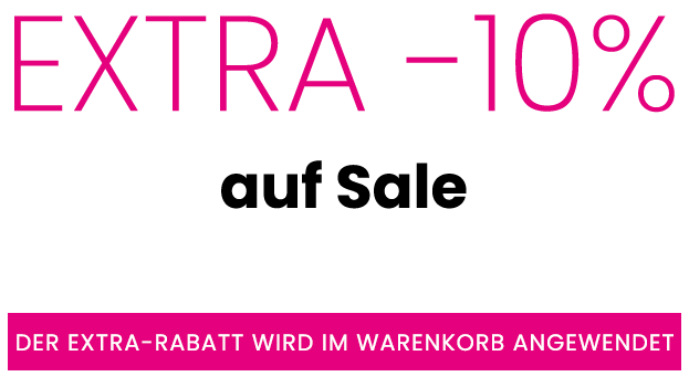 Extra 10% auf Sale bis zu -50%