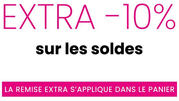 Extra 10% sur les soldes jusqu’à -50%